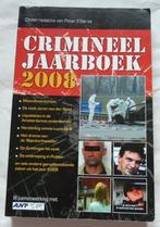Crimineel Jaarboek 2008 – onder redactie van Peter Elberse, Boeken, Gelezen, Ophalen of Verzenden, 20e eeuw of later, Peter Elberse