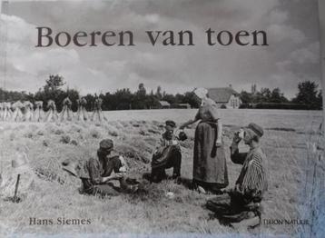 Boeren van toen beschikbaar voor biedingen