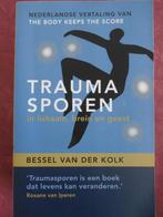 Traumasporen in lichaam, brein en geest  Bessel van der Kolk, Ophalen of Verzenden, Zo goed als nieuw