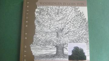 Otto de Bruijne – Wandelingen in Gods tuin beschikbaar voor biedingen