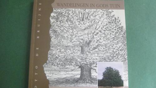 Otto de Bruijne – Wandelingen in Gods tuin, Boeken, Godsdienst en Theologie, Gelezen, Christendom | Protestants, Ophalen of Verzenden
