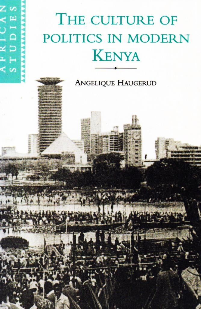 The Culture of Politics in Modern Kenya / 9780521595902, Boeken, Geschiedenis | Wereld, Zo goed als nieuw, Afrika, Ophalen of Verzenden