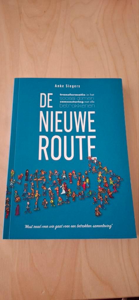 De Nieuwe Route - Anke Siegers - Zeer Goede Staat, Boeken, Overige Boeken, Zo goed als nieuw, Ophalen of Verzenden