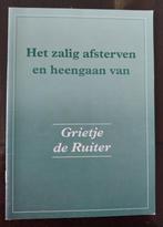 Het zalig afsterven en heengaan van Grietje de Ruiter, Boeken, Gelezen, Christendom | Protestants, Dirk Suiker, Ophalen of Verzenden