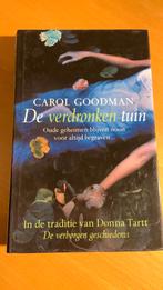 De verdronken tuin - Carol Goodman, Boeken, Ophalen of Verzenden