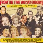 From the time you say goodbye - Hits of the Fourties (CD), Ophalen of Verzenden, Jazz en Blues