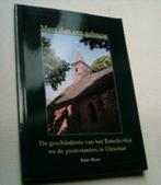 Geschiedenis vh Boterkerkje en de protestanten in Oirschot., Ophalen of Verzenden, Zo goed als nieuw, 20e eeuw of later