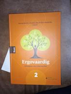 HBO studie Ergotherapie Ergovaardig - deel 2 voor leerjaar 1, Boeken, Studieboeken en Cursussen, Zo goed als nieuw, HBO, Karen van Barschot; Jolie Derkx; Anoeska Nas; Koen van Dijk