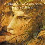 CD Loreena McKennitt – To Drive The Cold Winter Away CELTIC, Verzenden, Zo goed als nieuw, Europees
