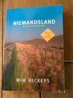 Niemandsland - Wim Reckers, Ophalen of Verzenden, Zo goed als nieuw