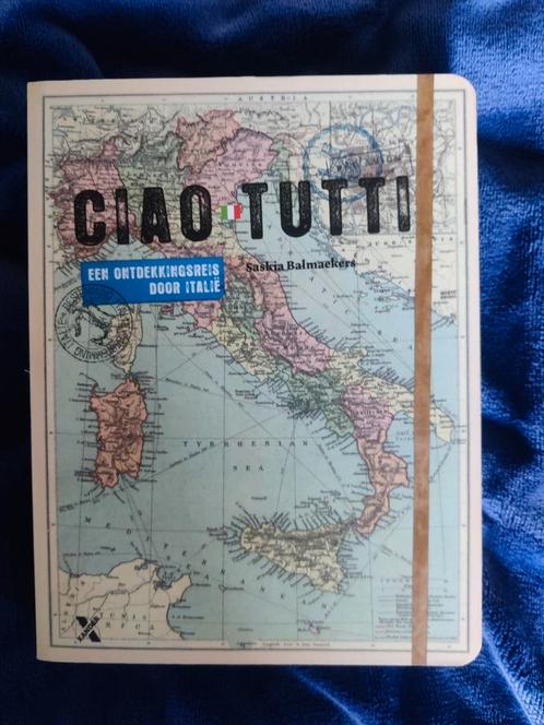 Saskia Balmaekers - Ciao tutti. Italie, Boeken, Reisgidsen, Zo goed als nieuw, Europa, ANWB, Ophalen of Verzenden