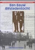 Een eeuw Elfstedentocht - Ron Couwenhoven - Softcover, 208 p, Gelezen, Ophalen of Verzenden
