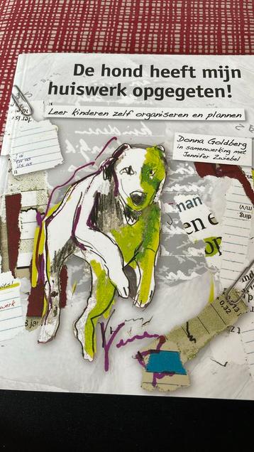 Donna Goldberg - De hond heeft mijn huiswerk opgegeten! beschikbaar voor biedingen