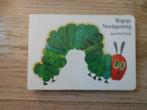 Eric Carle- Rupsje Nooitgenoeg- HC-3 Formaten HC, Verzenden, Zo goed als nieuw
