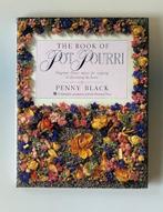 The book of Pot Pourri, Ophalen of Verzenden, Bloemschikken, Groendecoratie, Penny Black, Zo goed als nieuw