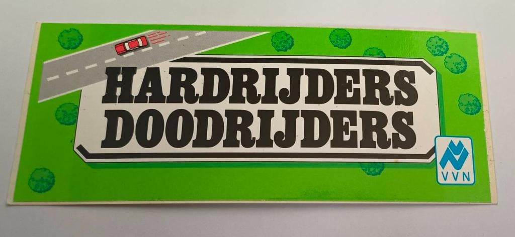 Sticker Hardrijders doodrijders VVN, Ophalen of Verzenden, Nieuw, Bedrijf of Vereniging