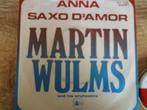 martin wulms - anna // saxo d'amour  13a, Wereldmuziek, 7 inch, Single, Ophalen of Verzenden