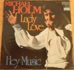 Michael Holm > Lady love, Cd's en Dvd's, Vinyl Singles, Gebruikt, 7 inch, Single, Ophalen of Verzenden