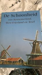 De schoonheid van Kennemerland, West-Friesland en Texel, Ophalen of Verzenden, Zo goed als nieuw, Overige onderwerpen, Ton Land
