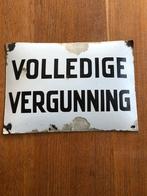 Emaille bord reclamebord volledige vergunning kroeg  cafe, Ophalen of Verzenden