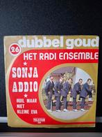 Het Radi Ensemble - Sonja addio / Huil maar niet kleine Eva, Ophalen of Verzenden, Zo goed als nieuw, Nederlandstalig