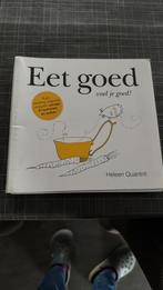 Heleen Quantrill - Eet goed, voel je goed!, Ophalen of Verzenden, Zo goed als nieuw, Heleen Quantrill
