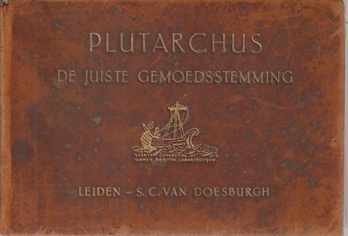 Plutarchus' boekje over de juiste gemoedsstemming, Boeken, Filosofie, Gelezen, Algemeen, Ophalen of Verzenden