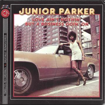 Junior Parker ‎– Love Ain't Nothin' But A Business Goin' On. beschikbaar voor biedingen