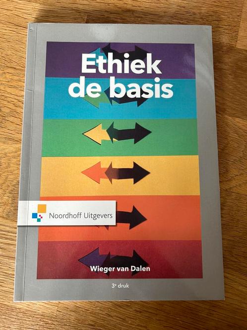 Wieger van Dalen - Ethiek de basis, Boeken, Filosofie, Zo goed als nieuw, Ophalen of Verzenden