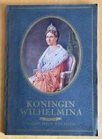 Koningin Wilhelmina, Veertig Jaren Wijs Beleid, 1898 - 1938, Verzamelen, Koninklijk Huis en Royalty, Nederland, Tijdschrift of Boek