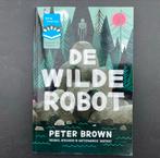 De Wilde Robot - Peter Brown, Ophalen of Verzenden, Zo goed als nieuw, Fictie algemeen