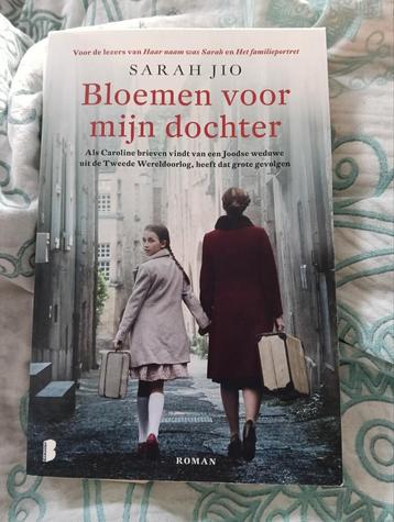 Bloemen voor mijn dochter - Sarah Jio beschikbaar voor biedingen
