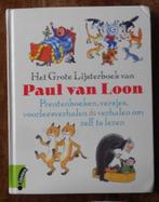 Het Grote Lijsterboek van Paul van Loon =oa Dolfje / Foeksia, Ophalen of Verzenden, Zo goed als nieuw