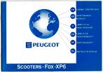 Peugeot Fox XP6 scooter instructieboekje bromfiets (7550z), Ophalen of Verzenden, Zo goed als nieuw