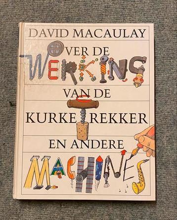 Kurkentrekker & Andere Machines - David Macaulay beschikbaar voor biedingen