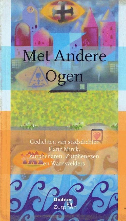 Hanz Mirck - Met andere ogen, Boeken, Gedichten en Poëzie, Nieuw, Meerdere auteurs, Ophalen of Verzenden