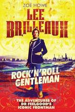 Lee Brilleaux- Rock'n'roll Gentleman, Gelezen, Verzenden, Artiest, Zoe Howe