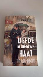 Florian Illies - Liefde in tijden van haat, Ophalen of Verzenden, Zo goed als nieuw, Florian Illies