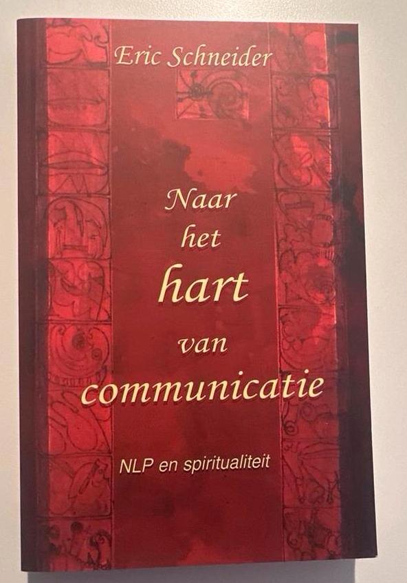 NLP: Naar het hart van communicatie - Eric Schneider, Ophalen of Verzenden, Zo goed als nieuw, Spiritualiteit algemeen, Achtergrond en Informatie