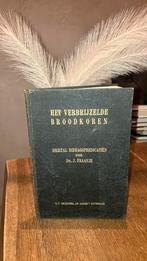 KR-1 Ds J Fraanje Het verbrijzelde Broodkoren, Ophalen of Verzenden, Gelezen