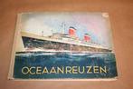 Oceaanreuzen. Compleet Plaatjesalbum 1952., Boeken, Ophalen of Verzenden, Gelezen