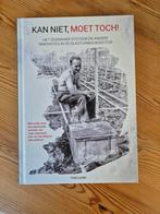 Kan niet, moet toch!, Ophalen of Verzenden, 20e eeuw of later, Zo goed als nieuw