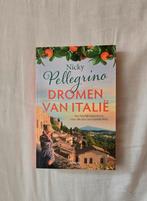 Dromen van Italie - Nicky Pellegrino, Boeken, Ophalen of Verzenden, Nieuw