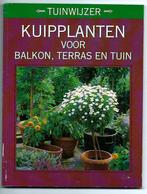 Kuipplanten voor balkon, terras en tuin - Ilse Hoger-Orthner, Boeken, Ophalen of Verzenden, Zo goed als nieuw, Ilse Hoger-Orthner