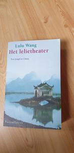 Lulu Wang - Het lelietheater, gratis ophalen (DHL verz.), Ophalen of Verzenden, Zo goed als nieuw, Lulu Wang
