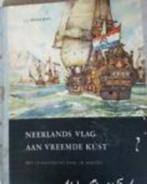 Neerlands vlag aan vreemde kust, Boeken, Ophalen of Verzenden, Zo goed als nieuw, Plaatjesalbum