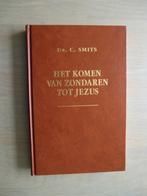 Ds. C. Smits - Het komen van zondaren tot Jezus - 10 preken, Boeken, Ophalen of Verzenden, Zo goed als nieuw