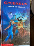Griezels: De Heksen van Hiernaast - J.R. Black, Ophalen of Verzenden, Nieuw, Sprookjes