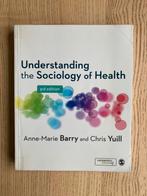 Understanding the Sociology of Health - 9781446201886, Boeken, Ophalen of Verzenden, Zo goed als nieuw