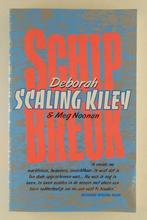 Scaling Kiley, Deborah - Schipbreuk, Verzenden, Gelezen